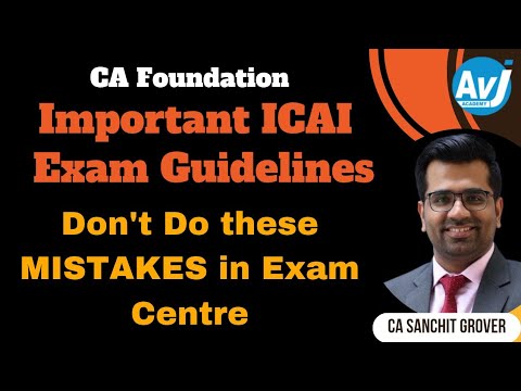 Most Important ICAI Guidelines for CA Foundation exams| Mistakes to avoid in Exam Centre