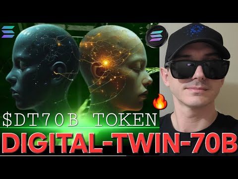 $DT70B - DIGITAL-TWIN-70B TOKEN CRYPTO COIN HOW TO BUY DT70B SOLANA TRUTH TERMINAL RAYDIUM Clooi New