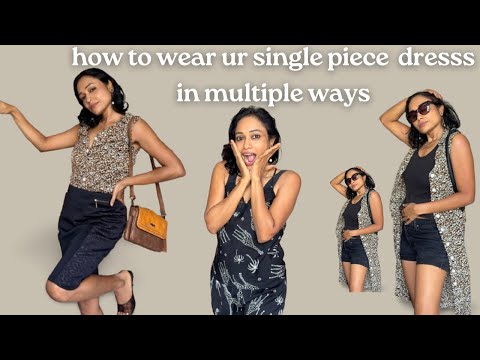 How to style up ur single piece dress in multiple ways #dressing #dressingbeauty #ootd #styling