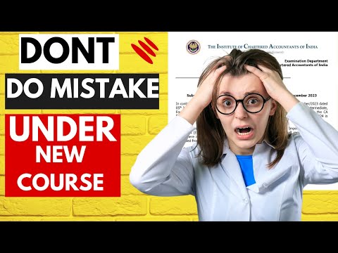 |Dont Do Mistake Under New CA Course May 24/ Nov 24| Foundation , Inter & Final|