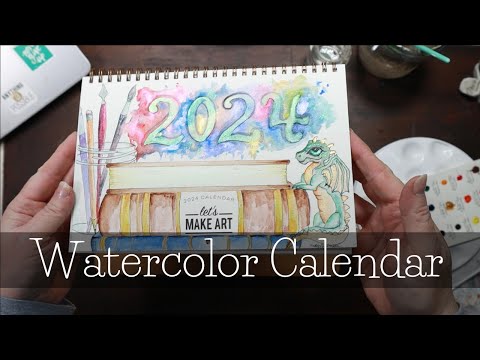 Let's Make Art watercolor calendar. #watercolorart #2024calendar