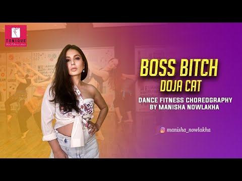 BOSS BITCH | DOJA CAT | DANCE FITNESS CHOREOGRAPHY BY MANISHA