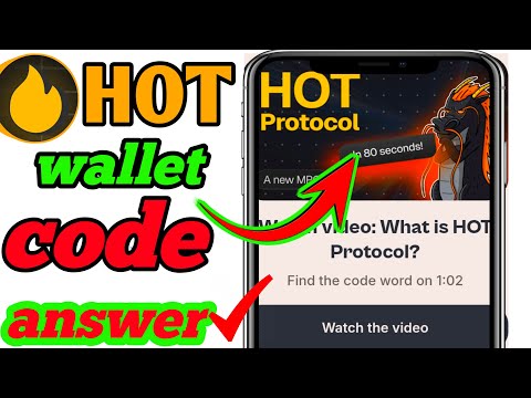 HOT Wallet New video code|What is Hot protocol ?|Hot wallet New YouTube video code answer| listing