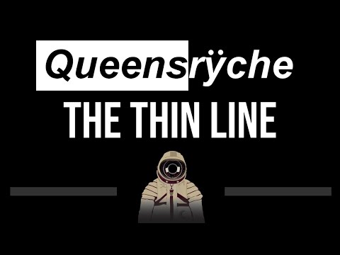 Queensryche • The Thin Line (CC) 🎤 [Karaoke] [Instrumental]