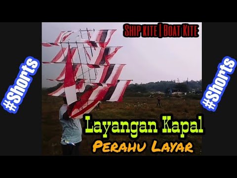 Layangan Kapal | Ship Kite #Shorts