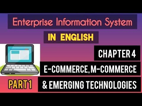 CA Inter EIS in ENGLISH - Chapter 4 - E-Commerce, M-Commerce & Emerging Technologies- 1/3