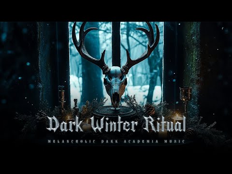 Dark Winter Ritual - Melancholic Piano & Haunting Cello in a Frozen Realm | Dark Academia Music