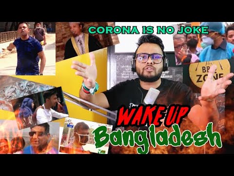 STAY HOME বাংলাদেশ | Corona is Real | Stop the Stupidity