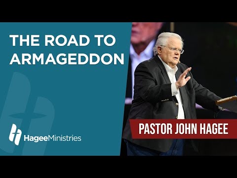 Pastor John Hagee - "The Road to Armageddon"