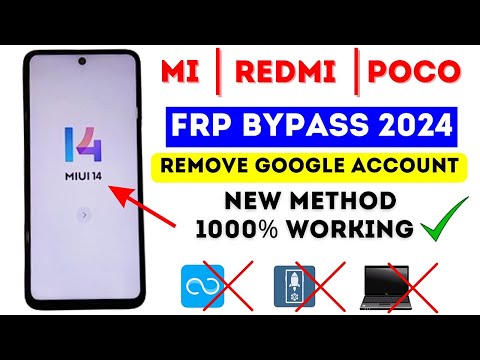 Xiaomi MIUI 14 FRP BYPASS/UNLOCK 2024 💥 (Without Pc) | 100% Working For All Mi/Redmi/Poco Devices ✅