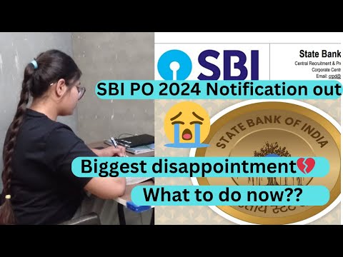 SBI PO 2024 Notification out . Itna bura nhi hona tha💔. #sbipo2024 #sbipo #sbiponotification