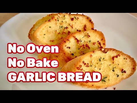 Best Garlic Bread With/Without Oven | 蒜香面包食谱