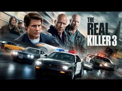 The Reall Killer 3 (2025) Movie || Tom Cruise  Dwayne Johnson, Jason Statham, | Review & Facts