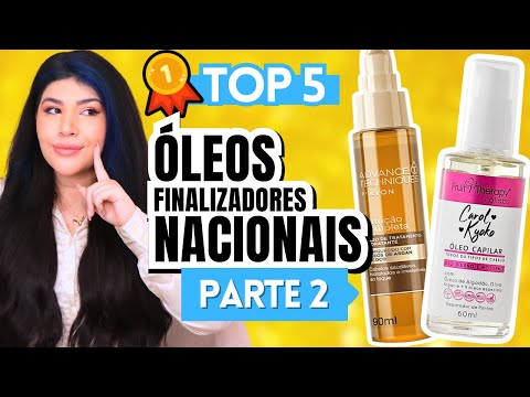 🥇 TOP 5 ÓLEOS FINALIZADORES CAPILARES NACIONAIS: Com proteção térmica [Parte 2]