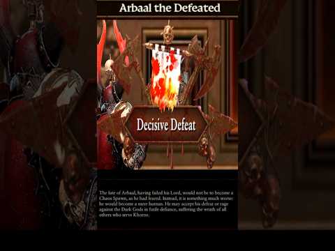 If Arbaal Loses a Battle JUST ONCE , His Campaign is Defeated and have to Restart it