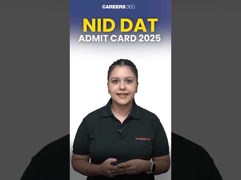 NID DAT 2025 Admit Card Out NOW! Know How To Download? #NIDDAT2025 #DesignEntranceExam