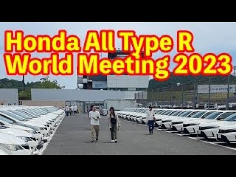 Honda All Type R world Meeting 2023