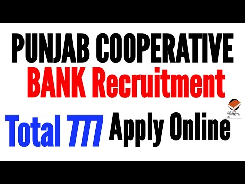 PUNJAB COOPERATIVE BANK RECRUITMENT | TOTAL 777 | APPLY ONLINE | CLERK, MANAGER | Latest Recruitment