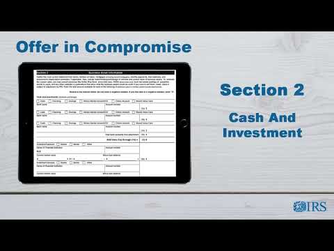 How to Complete Form 433-B (OIC) - Section 2 Cash and Investment