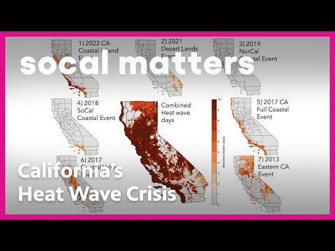 The Economic and Human Toll of Heatwaves in California | SoCal Matters | PBS SoCal