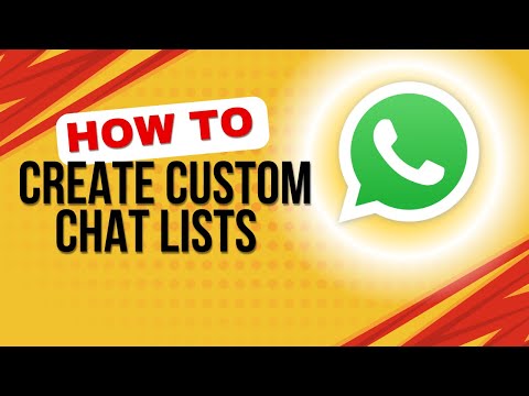 How to Create and Organize Custom Chat Lists (2024 Update)