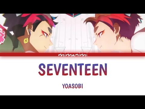 YOASOBI  - Seventeen (English Version) Lyrics Video