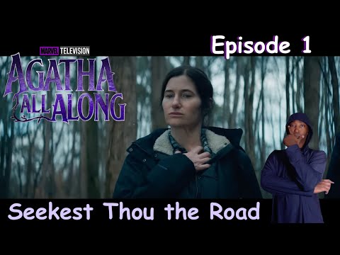 Agatha All Along Episode 1 "Seekest Thou the Road" Review