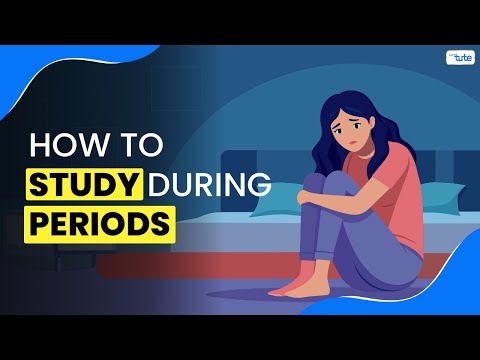 How to Study During Menstruation? | Study Hacks for Periods | Letstute