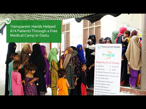 Our Successful Camp in Dadu Provided a Vital Health Solution