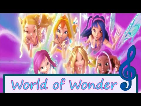 Winx Club~ World of Wonder (Lyrics)