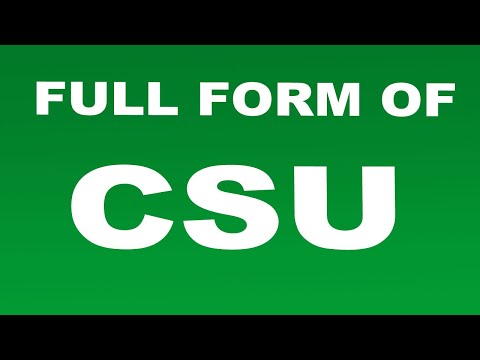 Full Form of CSU | What is CSU Full Form | CSU Abbreviation