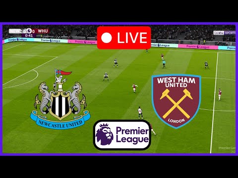 🔴LIVE - West Ham vs Newcastle | Premier League