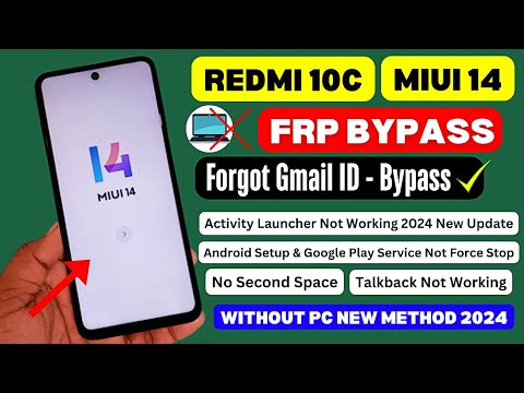 Redmi 10c MIUI 14 Frp Bypass 2024 Activity Launcher Not Working | Xiaomi Miui 14 Bypass Without Pc