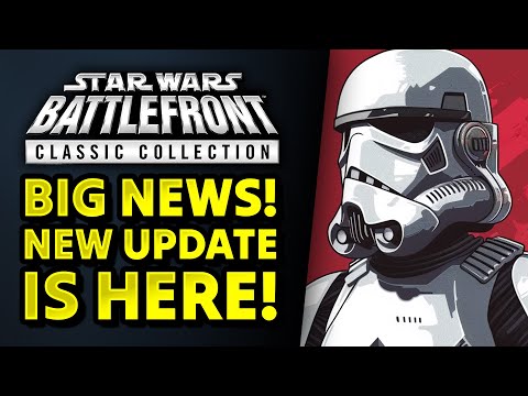 BIG NEWS! New Update Is Here! Star Wars Battlefront Classic Collection