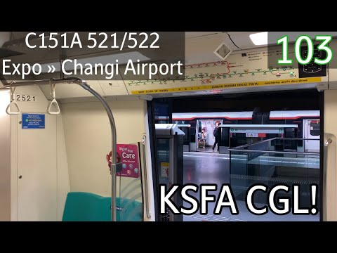 [SMRT] [KSF A on CGL!!] Kawasaki CSR Qingdao Sifang C151A [521/522] - Expo » Changi Airport (CGL)