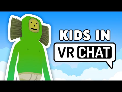 Kids in VRChat