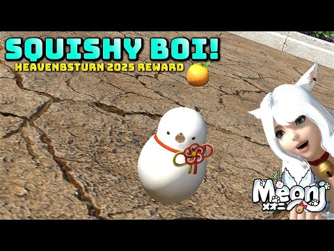 FFXIV: Heavensturn 2025 - Get Your Squishy Boi!