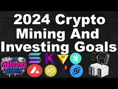 2024 Crypto Mining Goals , TIME IS RUNNING OUT . What Coins I Will Be Looking At And My Gameplan.