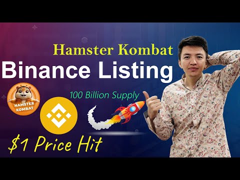 Binance Listing Hamster Kombat | Hamster Kombat 100 Billion Supply | Hamster Kombat Hit $1 in LBank