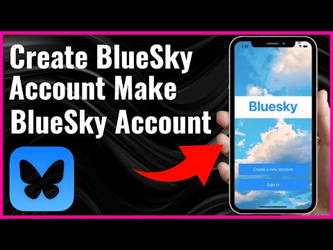 How To Create BlueSky Account - Make BlueSky Account! 2025