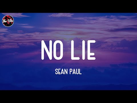 Sean Paul - No Lie (Lyrics)