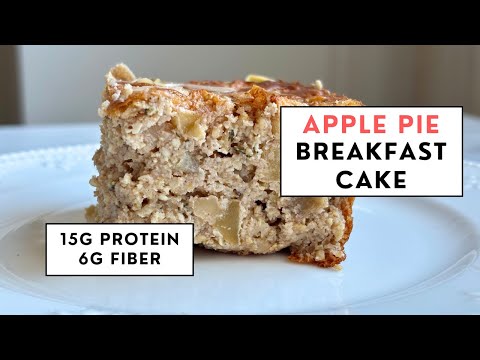 This High-Protein Apple Breakfast Cake Will Change Your Mornings!