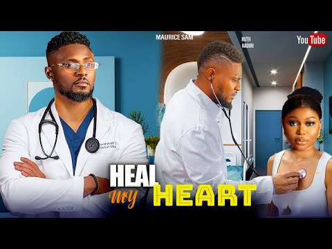 HEAL MY HEART- (newly released) FEATURING, RUTH KADIRI, MAURICE SAM #2024 LATEST NOLLYWOOD MOVIE