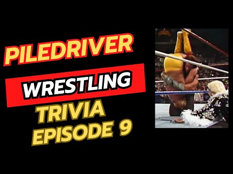 Piledriver Wrestling Trivia Video Episode Nine #wrestlingtrivia #triviachallenge #triva #wwe #wcw