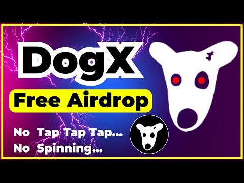 DogX Free Airdrop Claim || DogX Telegram Mining || No Tapping!  No Spinning #dogs #dogx #dogsmining