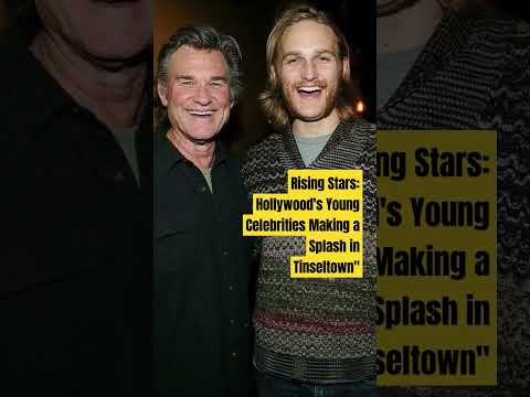 Rising Stars: Hollywood's Young Celebrities Making a Splash in Tinseltown#viral#shorts#father