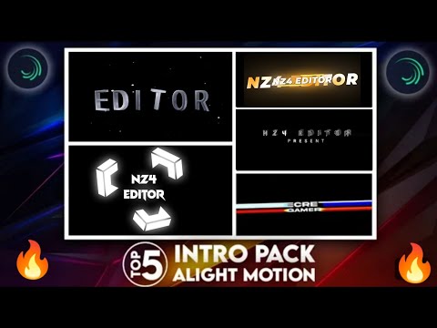 Top 5 Intro Preset On Alight Motion | How To Make Intro | Best Intro Preset | NZ4 EDITOR | #intro