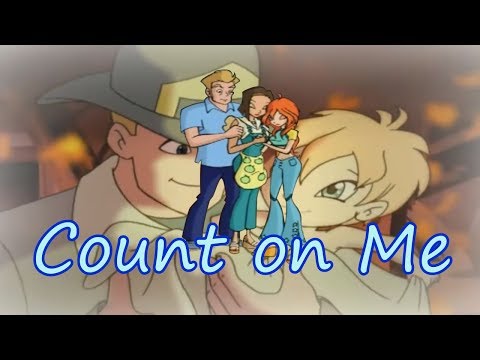 Winx Club~ Count on Me (Lyrics)