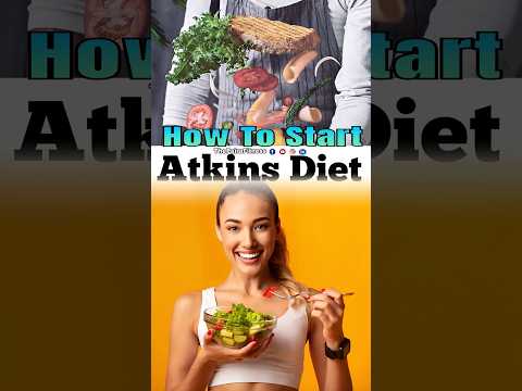 how to start atkins diet | #atkinsdiet | #atkins | #dietplan | #thepairafitness  | #trendingshorts