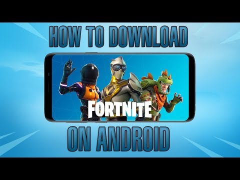 How To Download And Install Fortnite On Android!